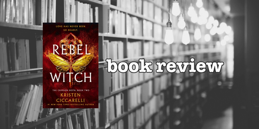 book review:  Rebel Witch by Kristen Ciccarelli