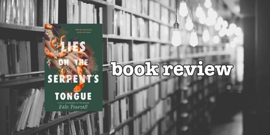 book review:  Lies on the Serpent's Tongue by Kate Pearsall